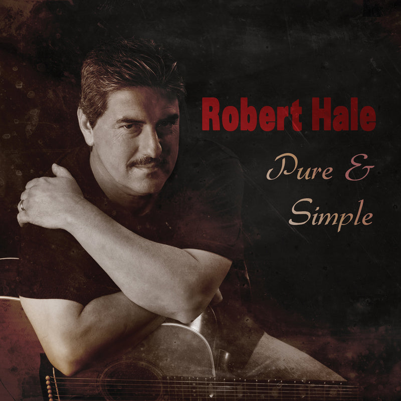 Robert Hale - Pure & Simple (CD)