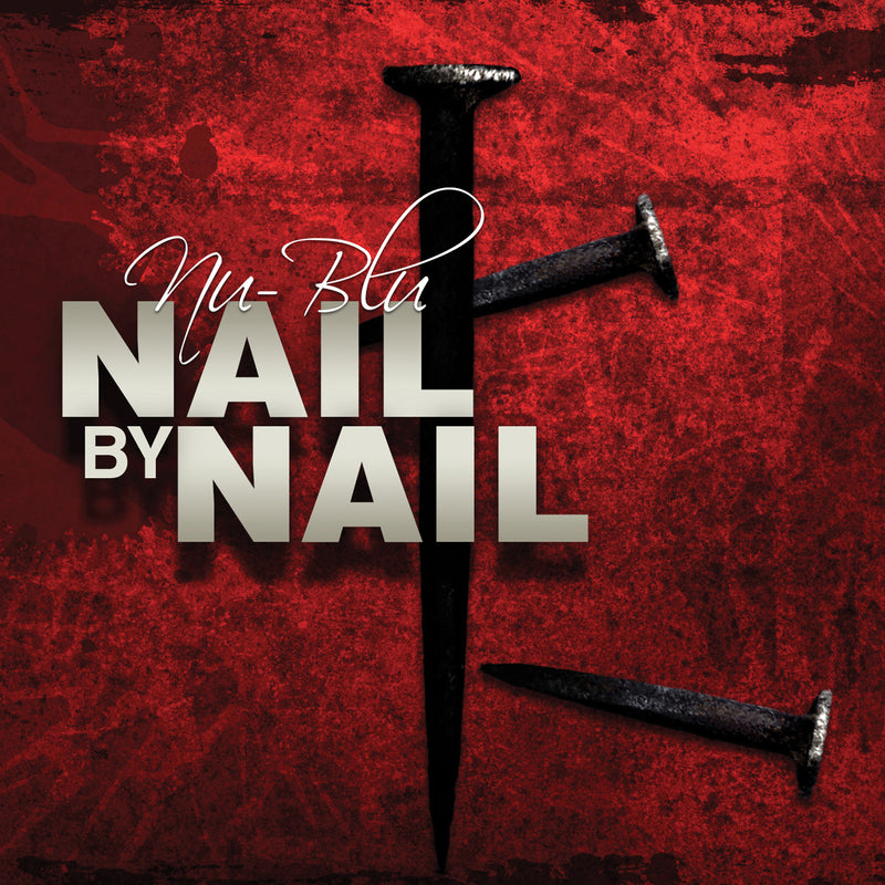Nu-blu - Nail By Nail (CD)