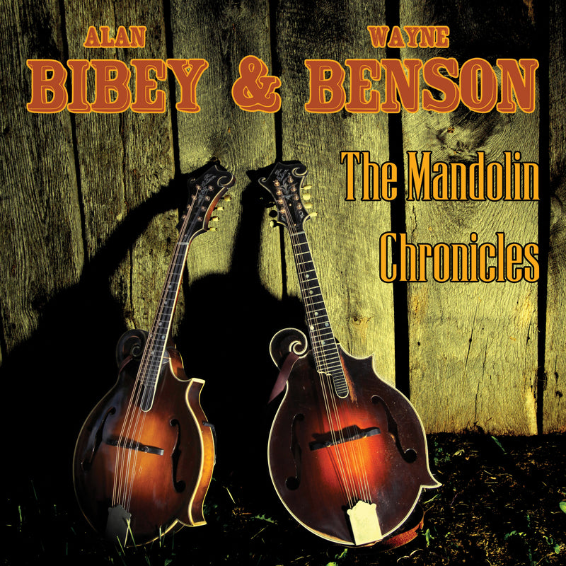 Bibey, Alan/benson, Wayne - The Mandolin Chronicles (CD)