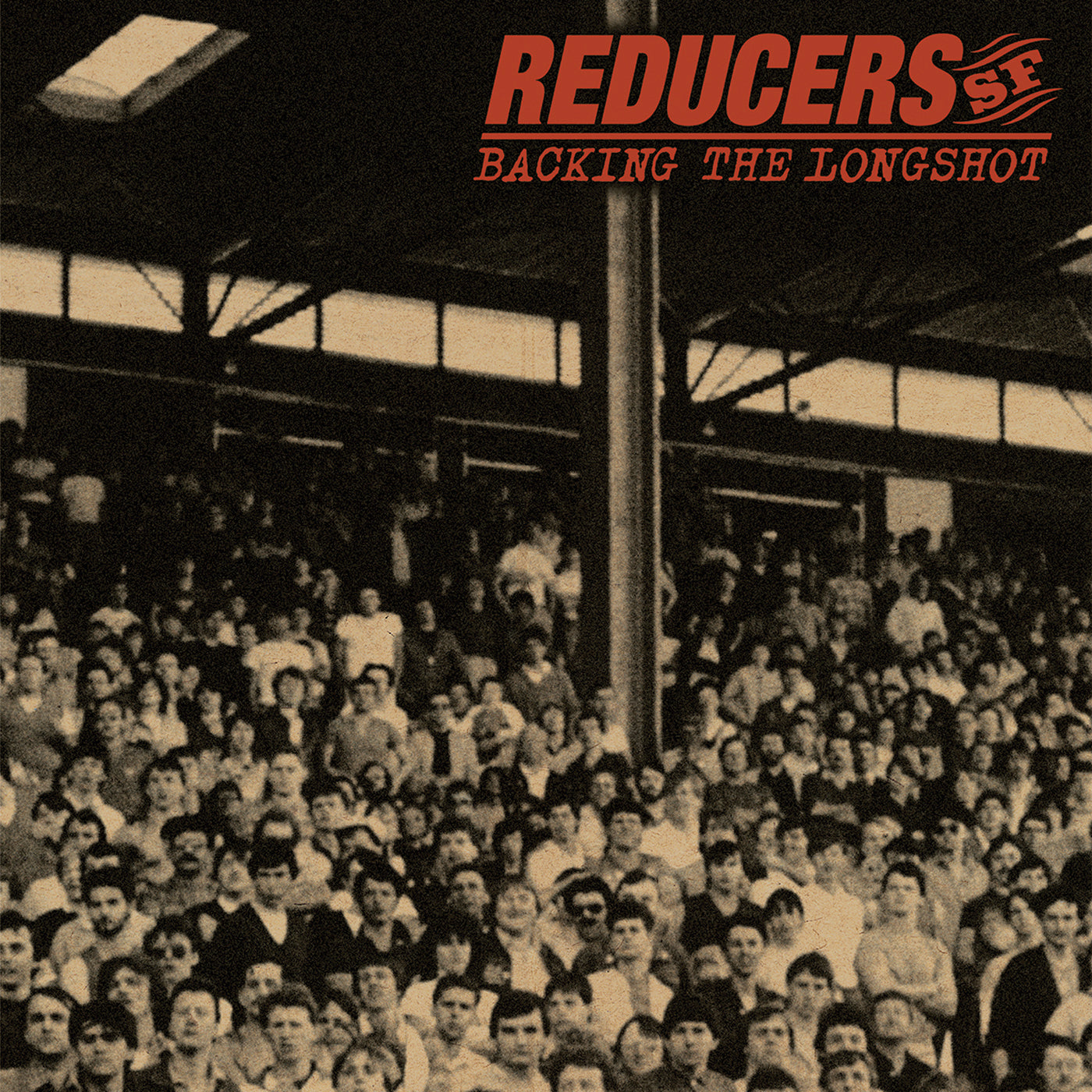 Reducers S.f. - Backing the Longshot (LP)