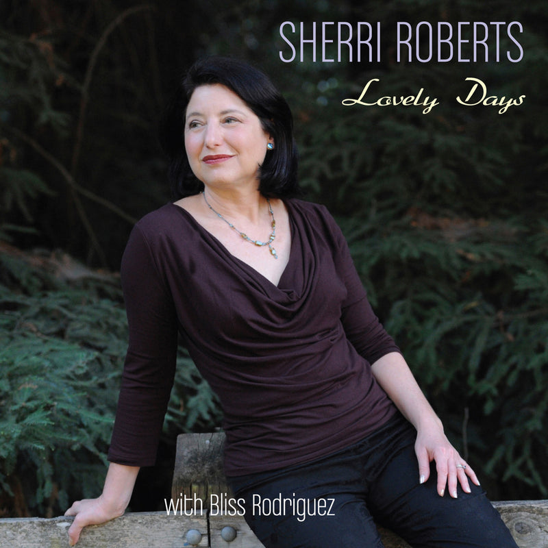 Sherri Roberts - Lovely Days (CD)