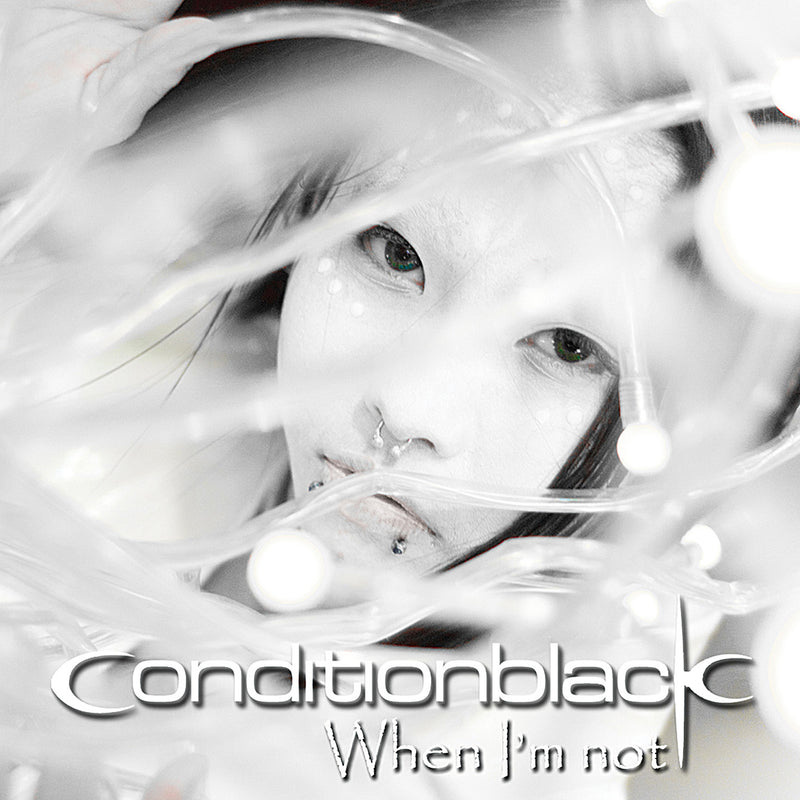 Conditionblack - When I'm Not (CD)