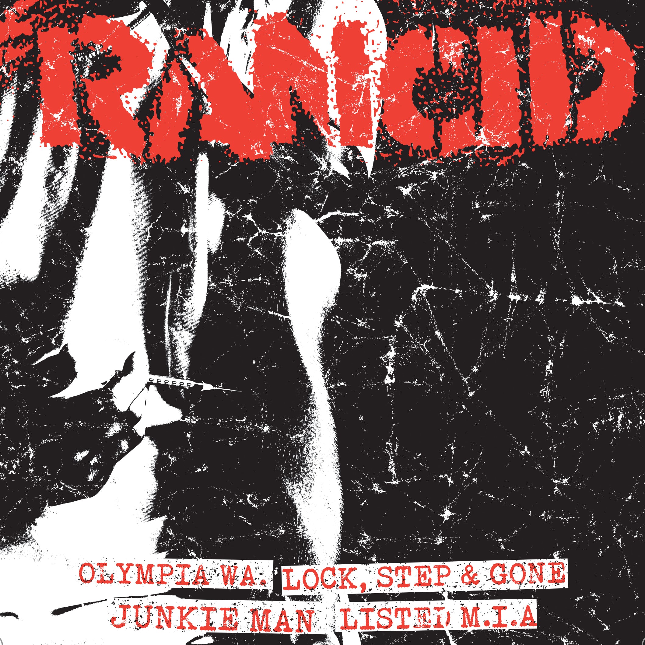 Rancid - Olympia Wa. + Lock, Step & Gone / Junkie Man + Listed M.i.a. (7 INCH)