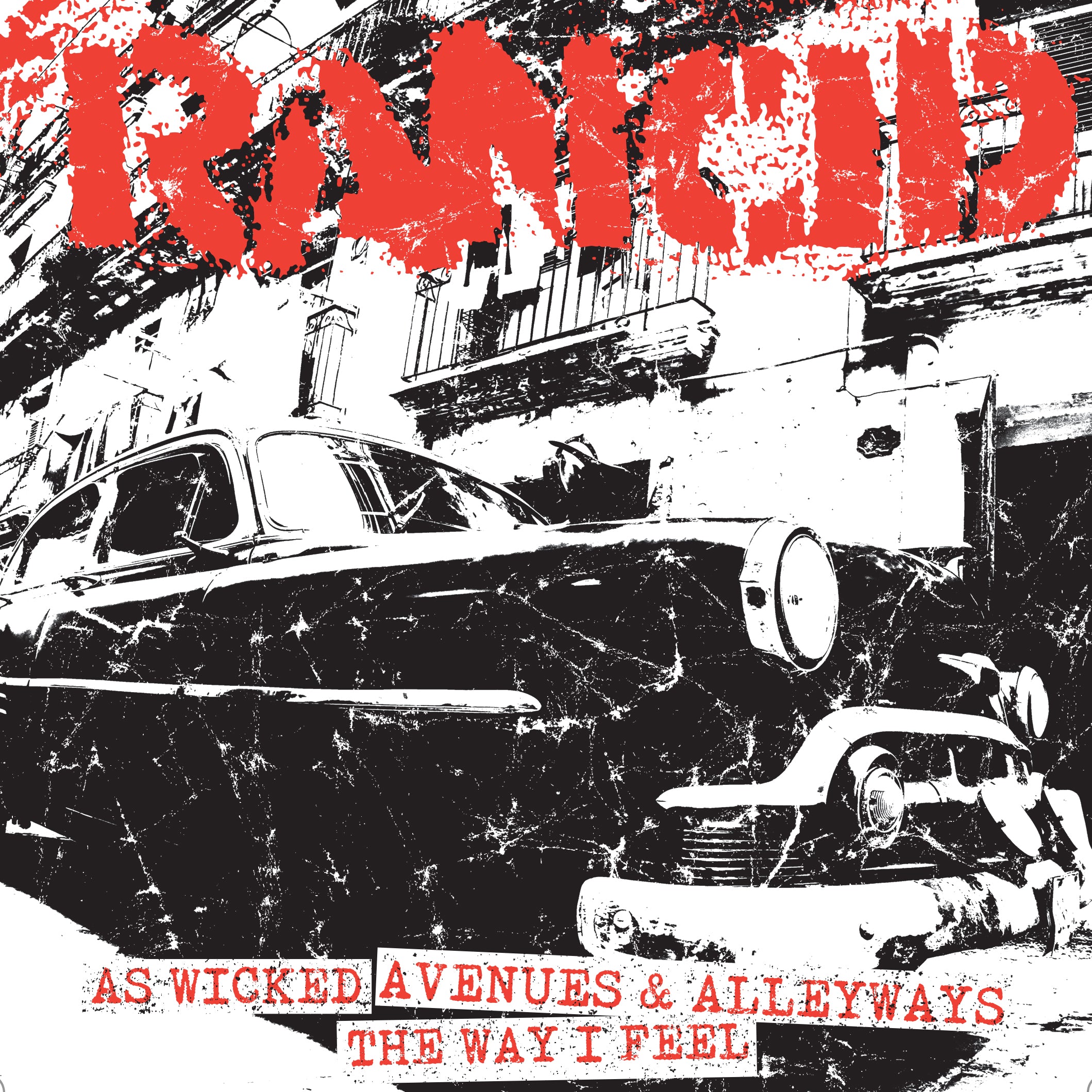Rancid - As Wicked + Avenues & Alleyways / the Way I Feel (7 INCH)