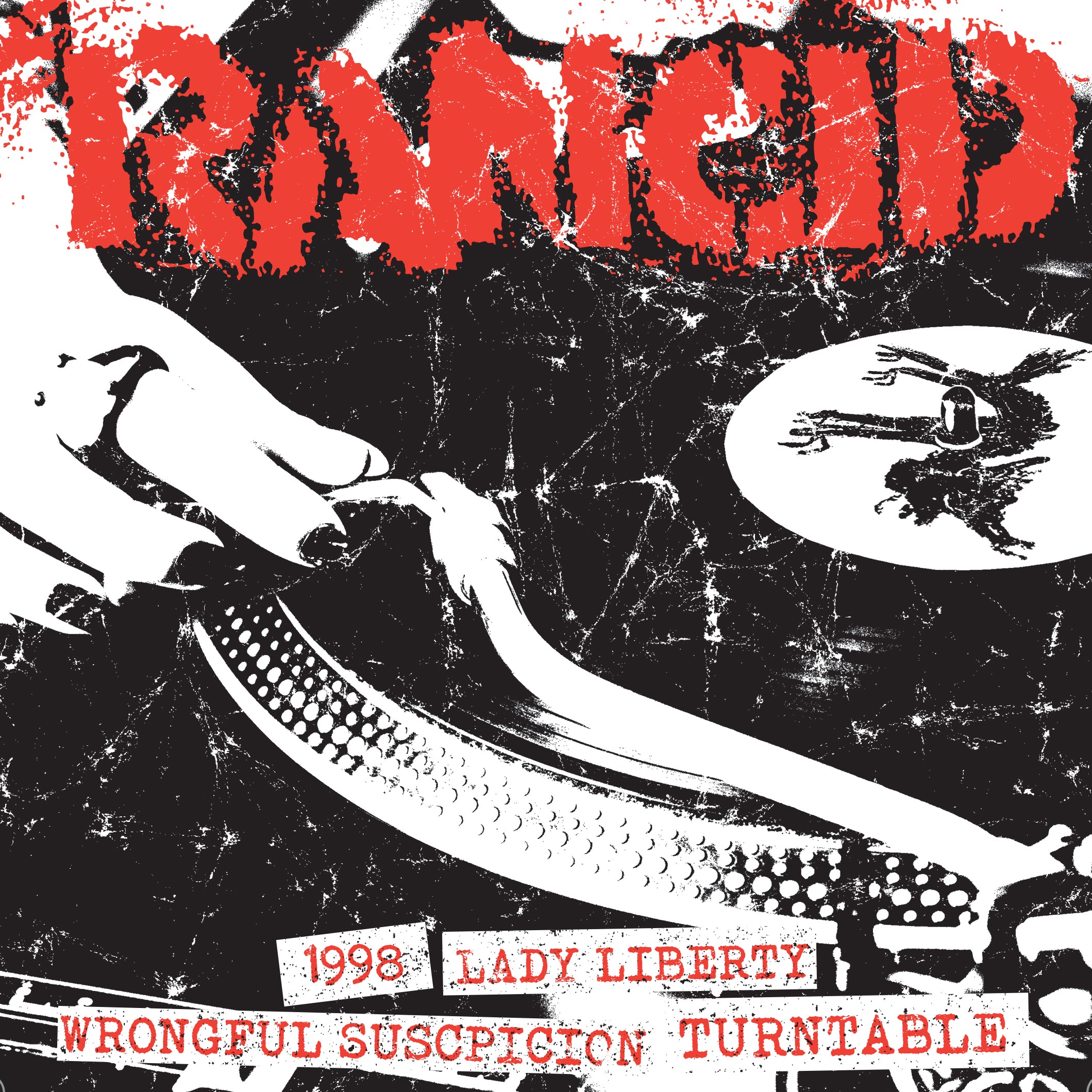 Rancid - 1998 + Lady Liberty / Wrongful Suscpicion + Turntable (7 INCH)