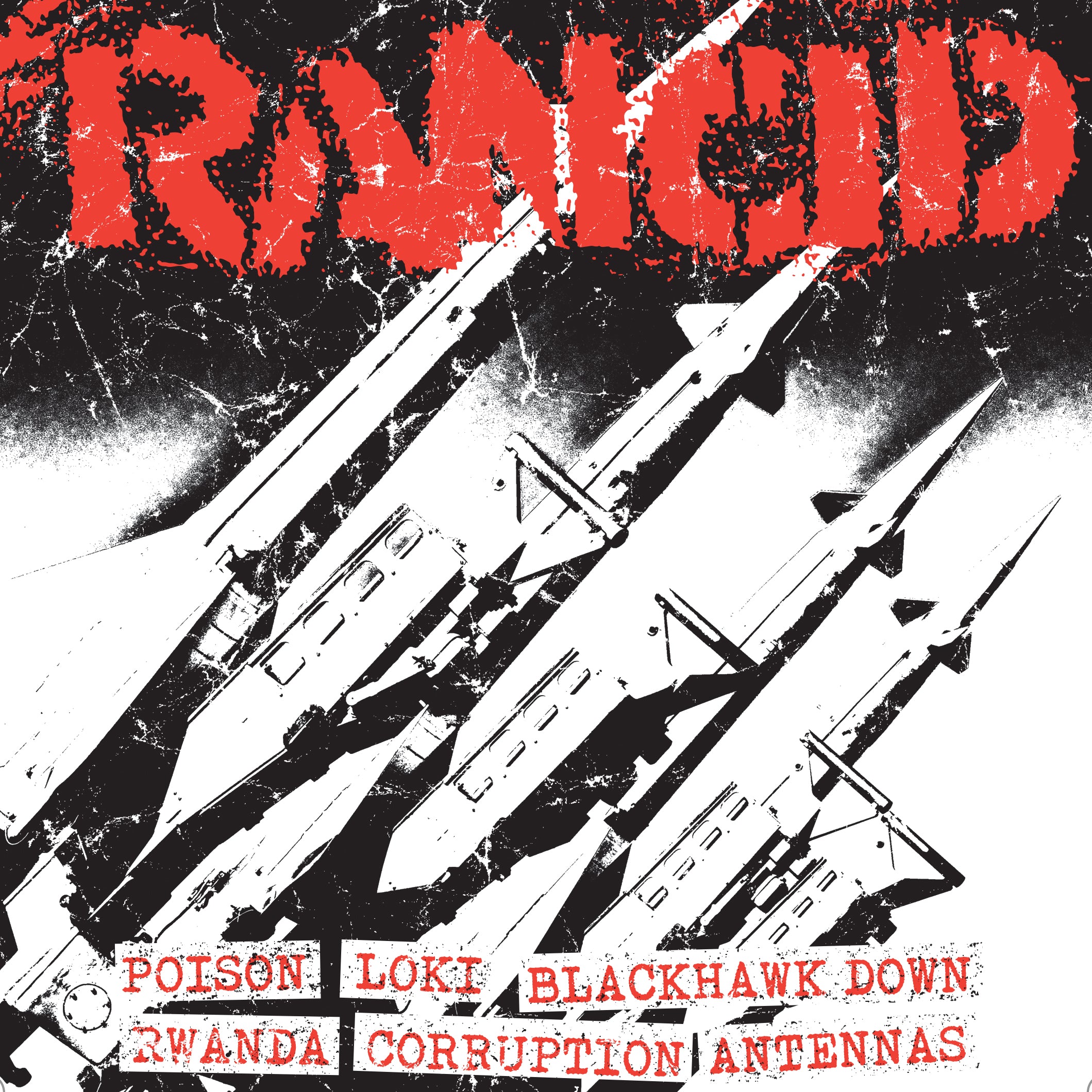 Rancid - Poison + Loki + Blackhawk Down / Rw&a + Corruption + Antennas (7 INCH)