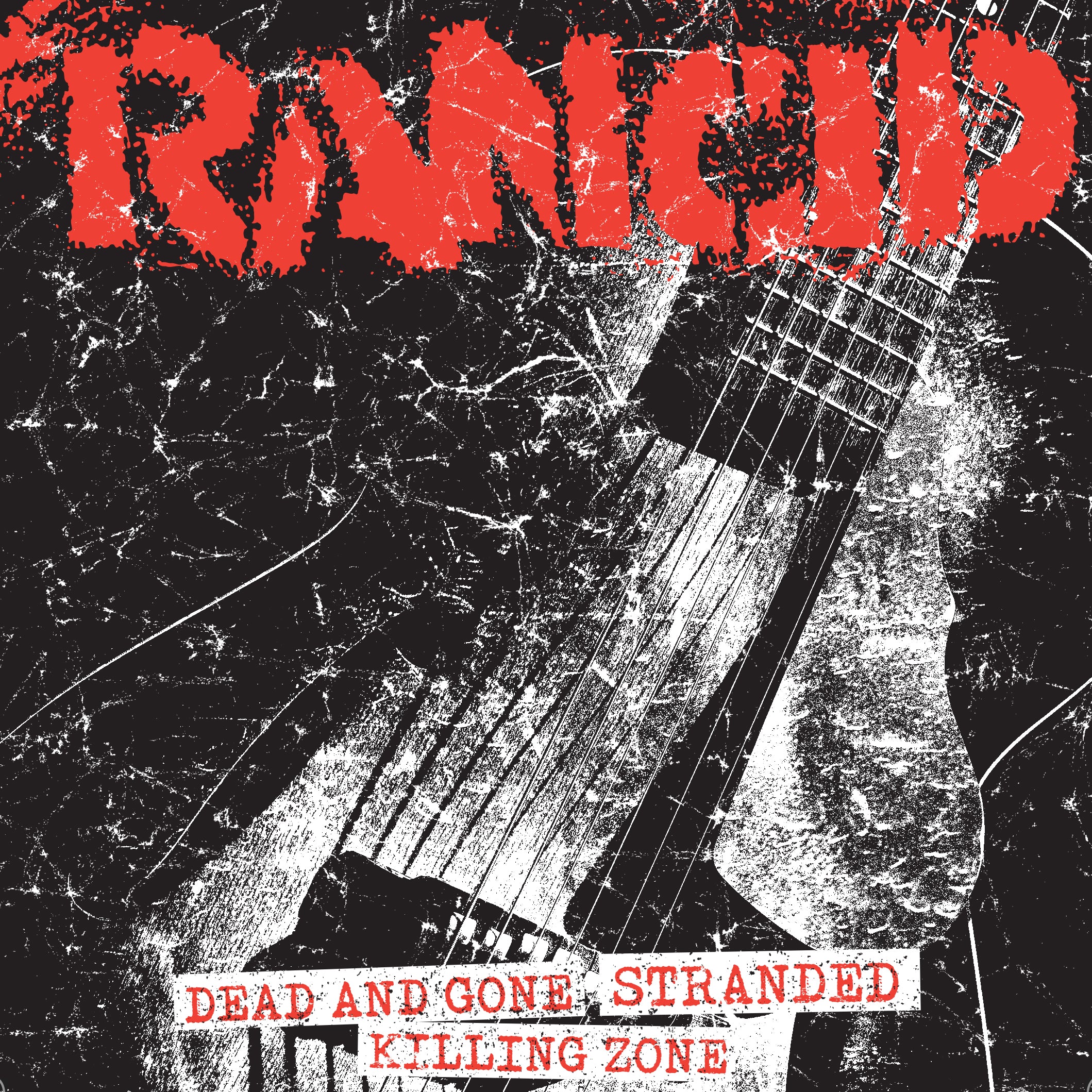 Rancid - Dead & Gone + Stranded / Killing Zone (7 INCH)