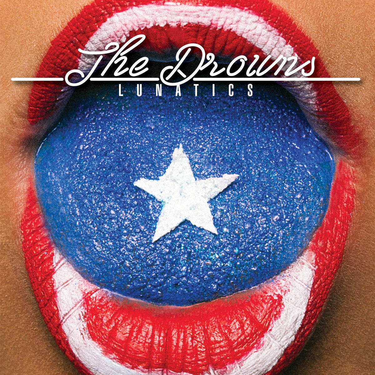 The Drowns - Lunatics (LP)