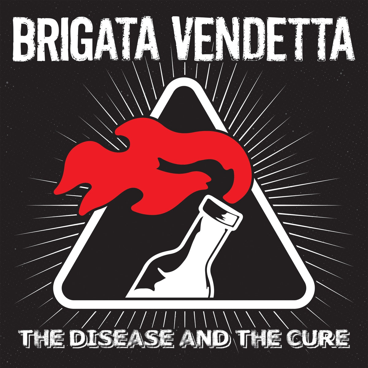 Brigata Vendetta - The Disease & The Cure (LP)