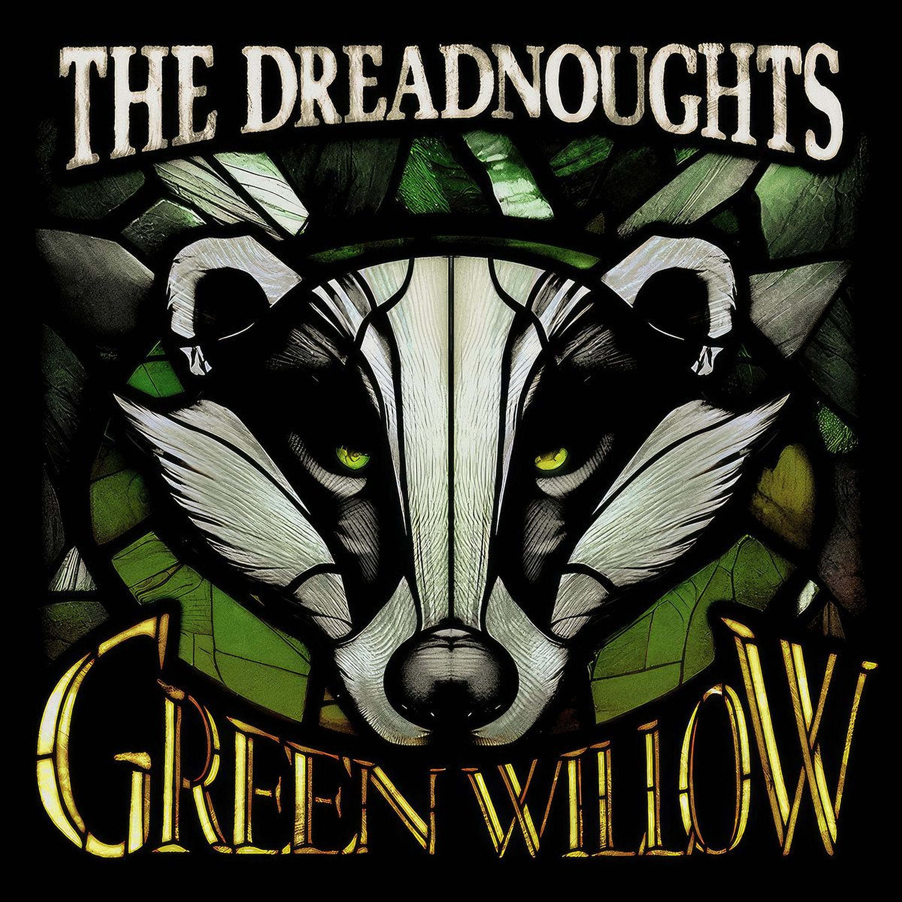 The Dreadnoughts - Green Willow (CD)