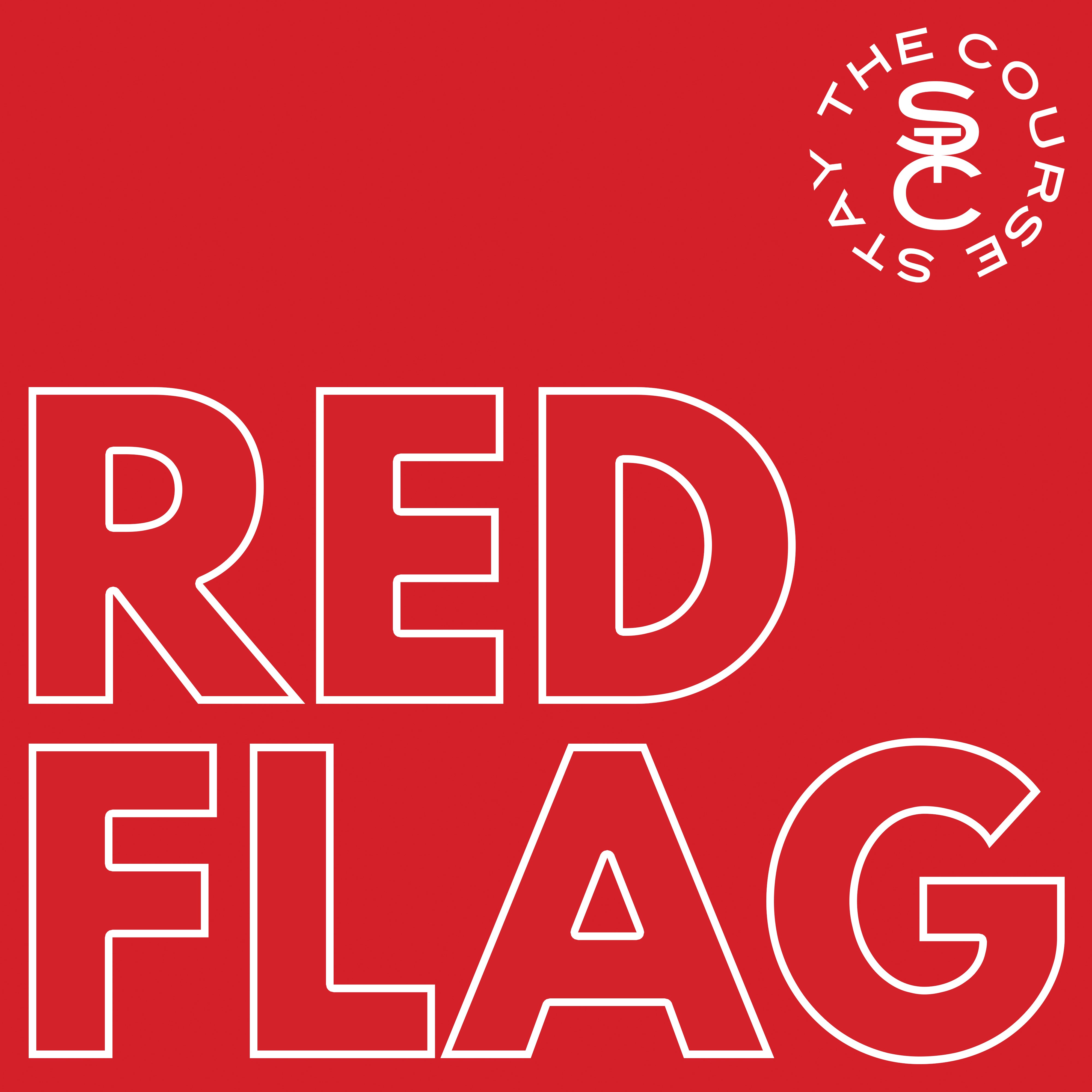 Stay The Course - Red Flag (CD)