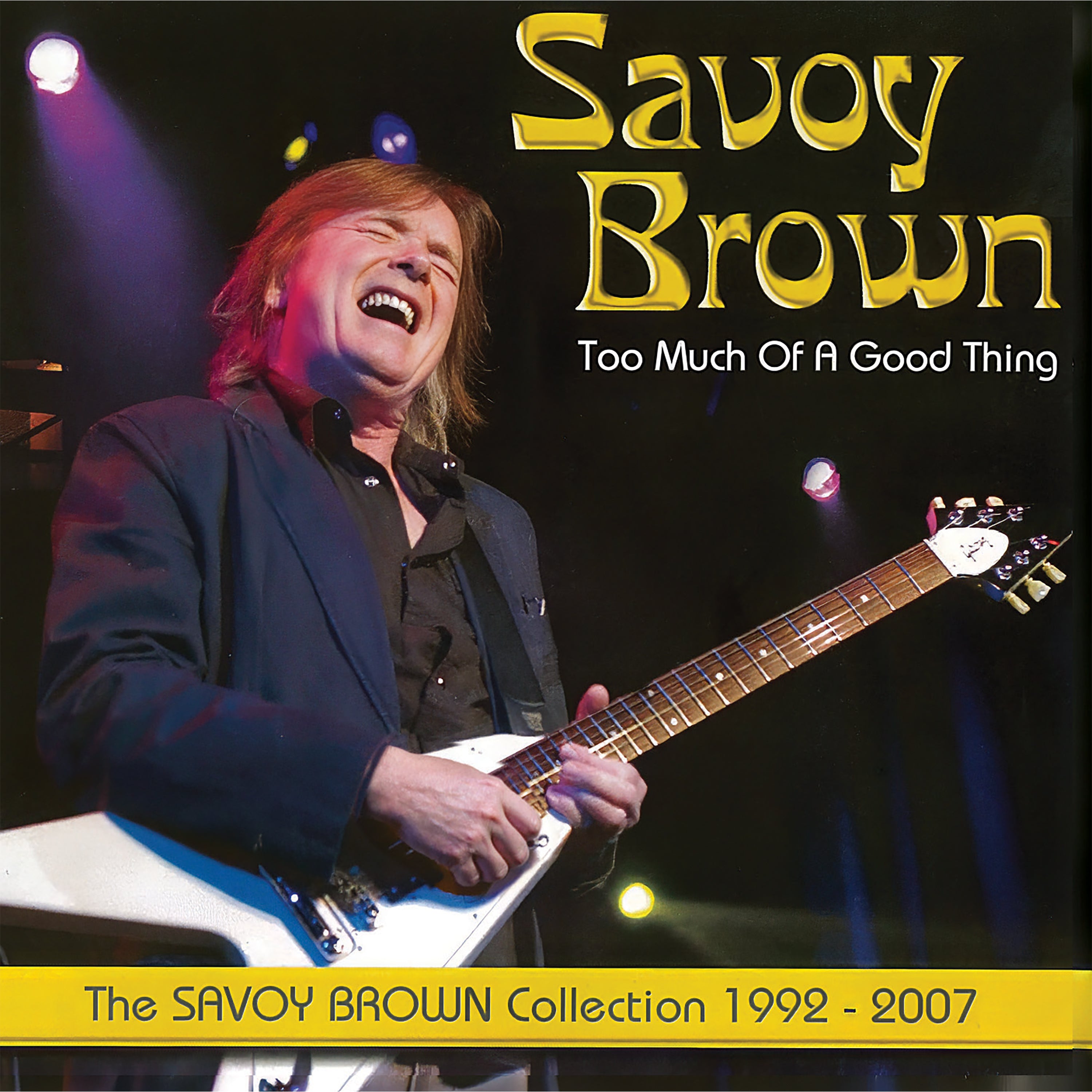 Savoy Brown - Too Much of a Good Thing: The Savoy Brown Collection, 1992-2007 (CD)