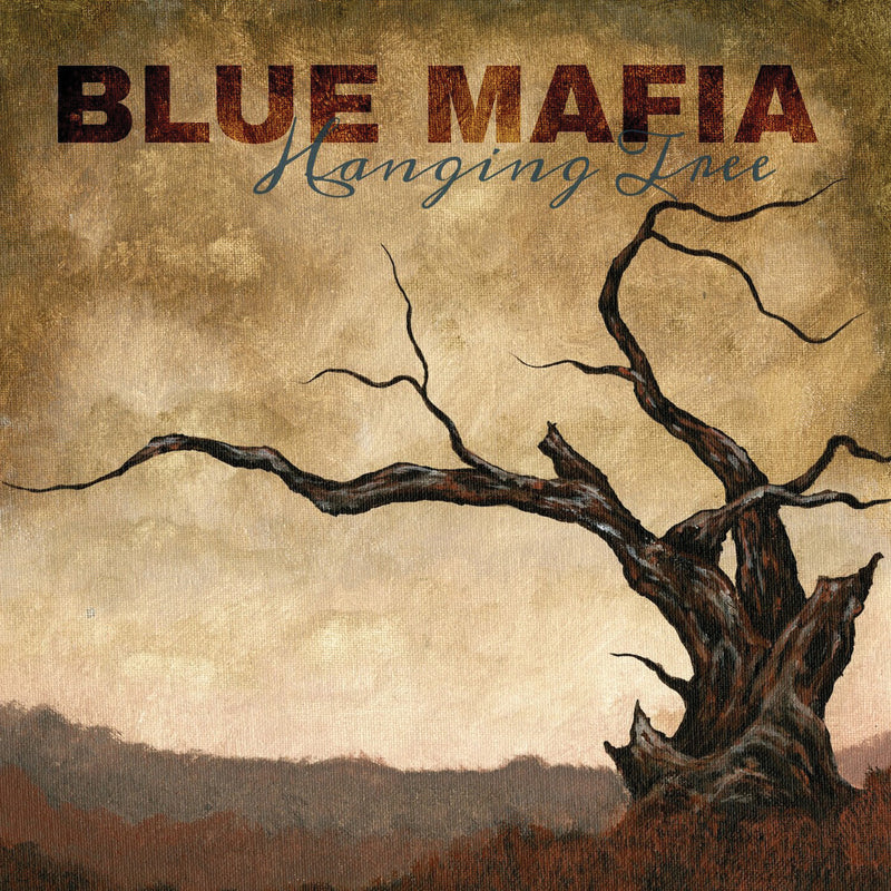 Blue Mafia - Hanging Tree (CD)
