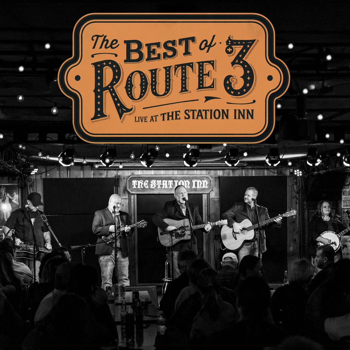 Route 3 - The Best Of Route 3: Live From The Station Inn (CD)