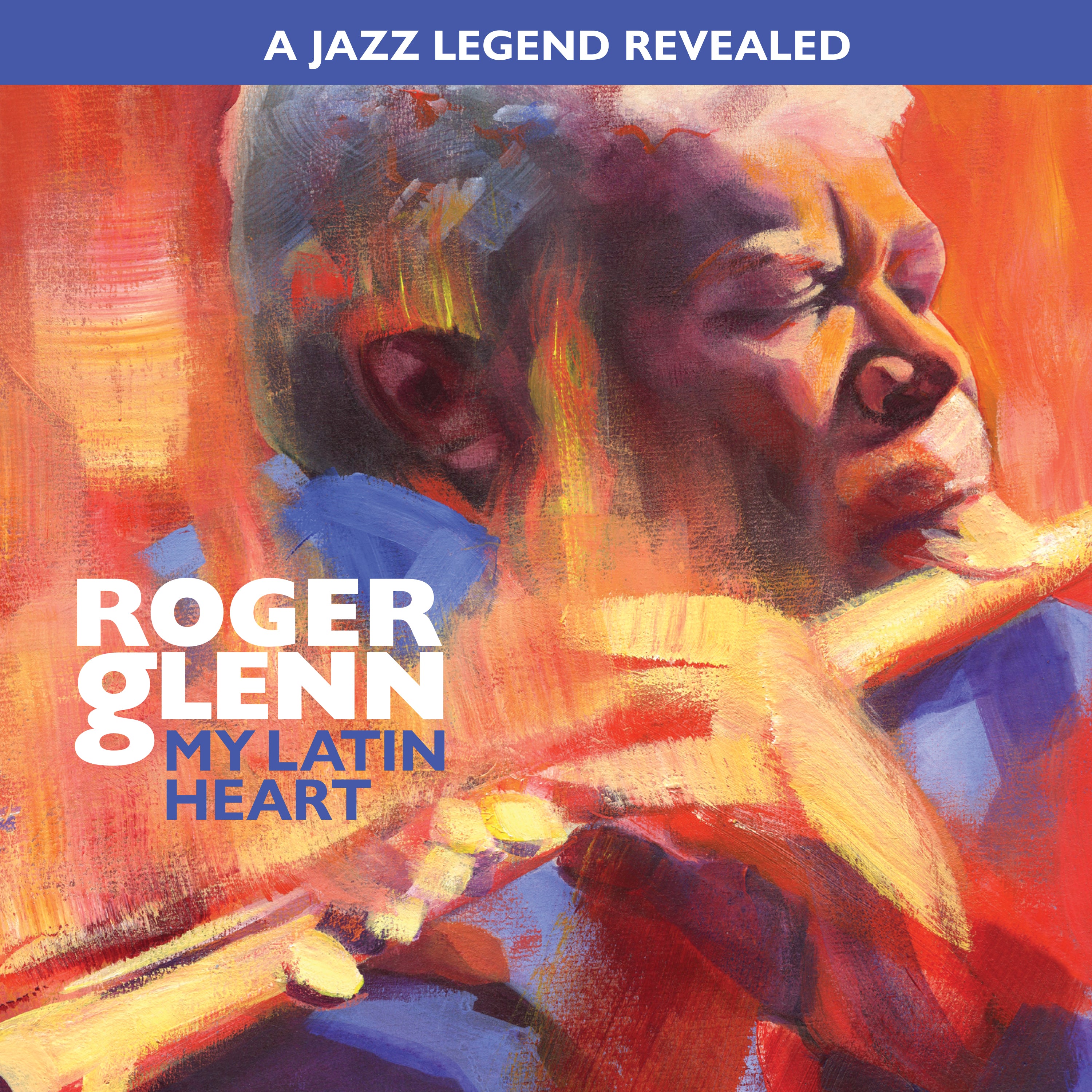 Roger Glenn - My Latin Heart (CD)