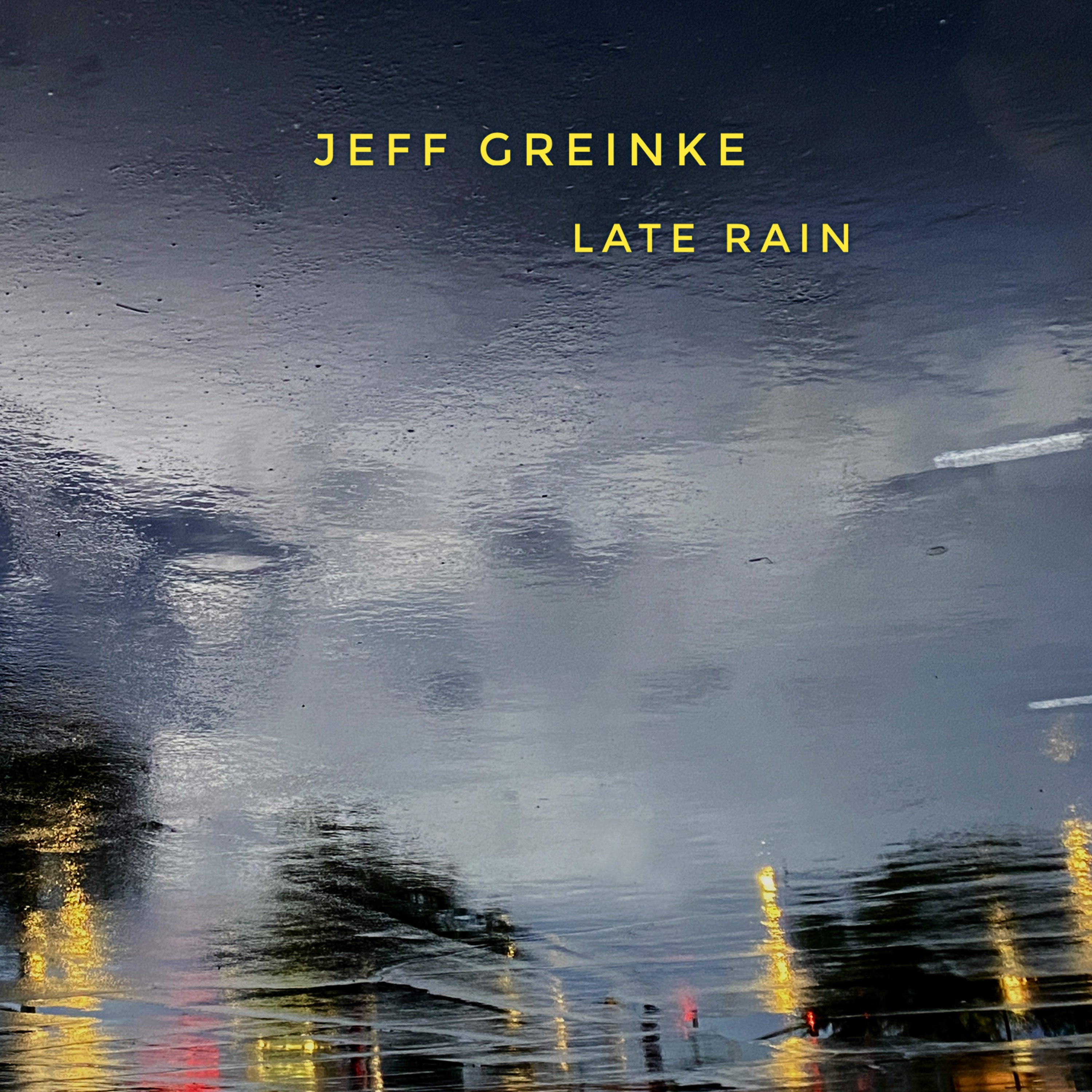 Jeff Greinke - Late Rain (CD)