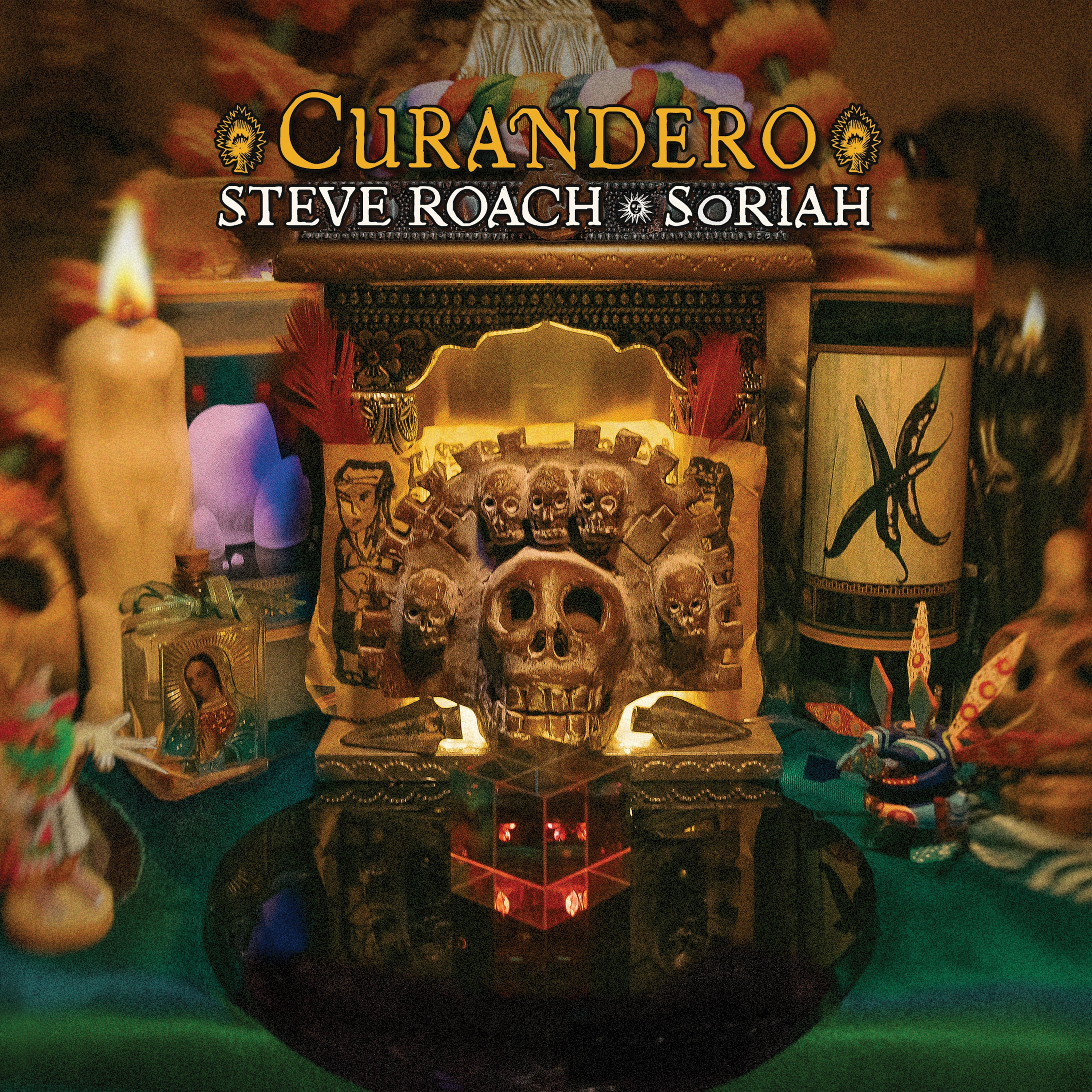 Steve Roach & SoRIAH - Curandero (CD)