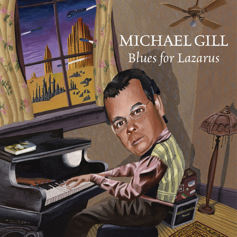 Michael Gill - Blues for Lazarus (CD)