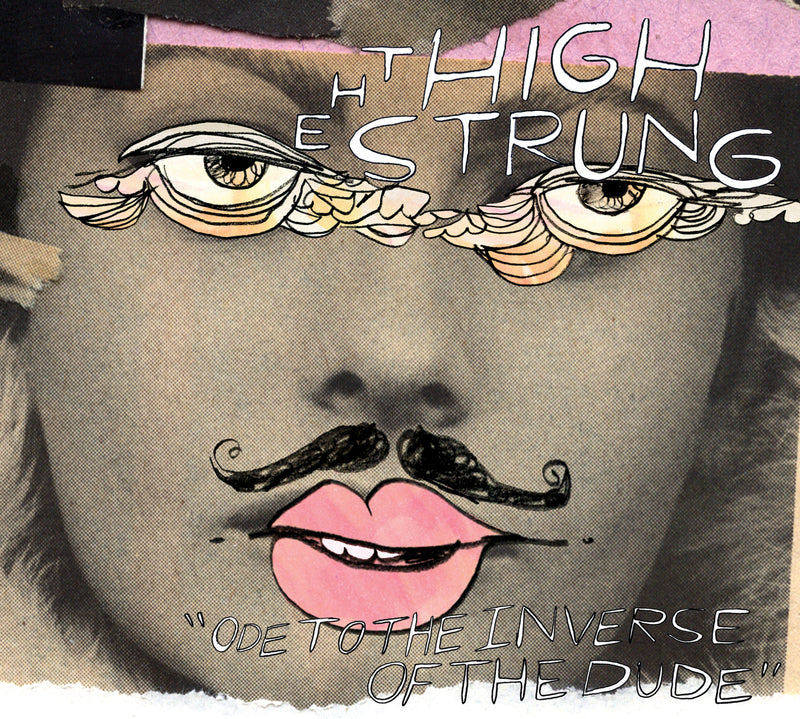 High Strung - Ode To The Inverse Of The Dude (CD) 1