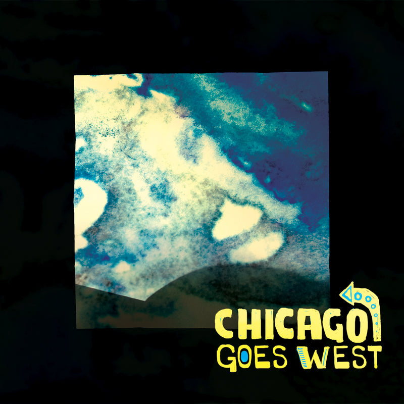 Chicago Goes West - Chicago Goes West (CD)