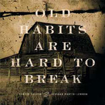 Deborah Martin-lemmon And Howard Salmon - Old Habits Are Hard To Break (CD)
