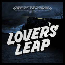 Reno Divorce - Lover's Leap (CD)
