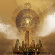 Yen Pox - Between The Horizon And The Abyss (CD)