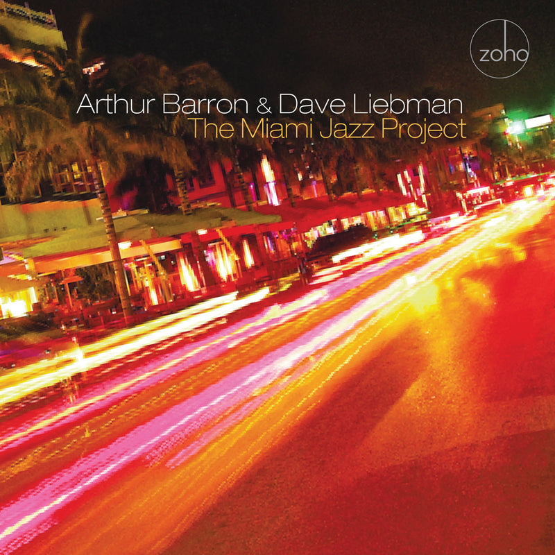 Miami Jazz Project, The - Arthur Brown, Dave Liebman And Abel Pabon (CD)