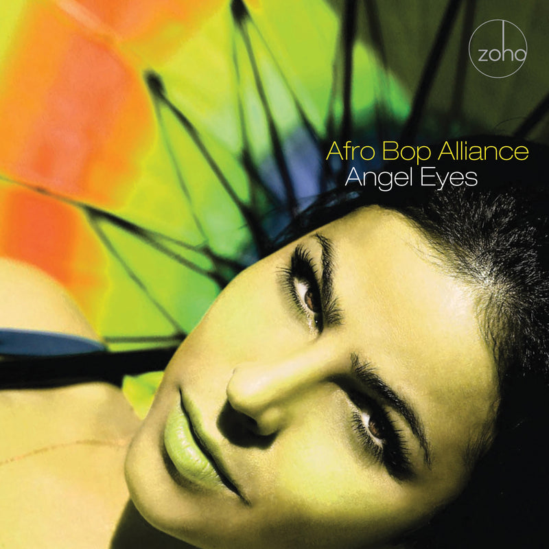 Afro Bop Alliance - Angel Eyes (CD)