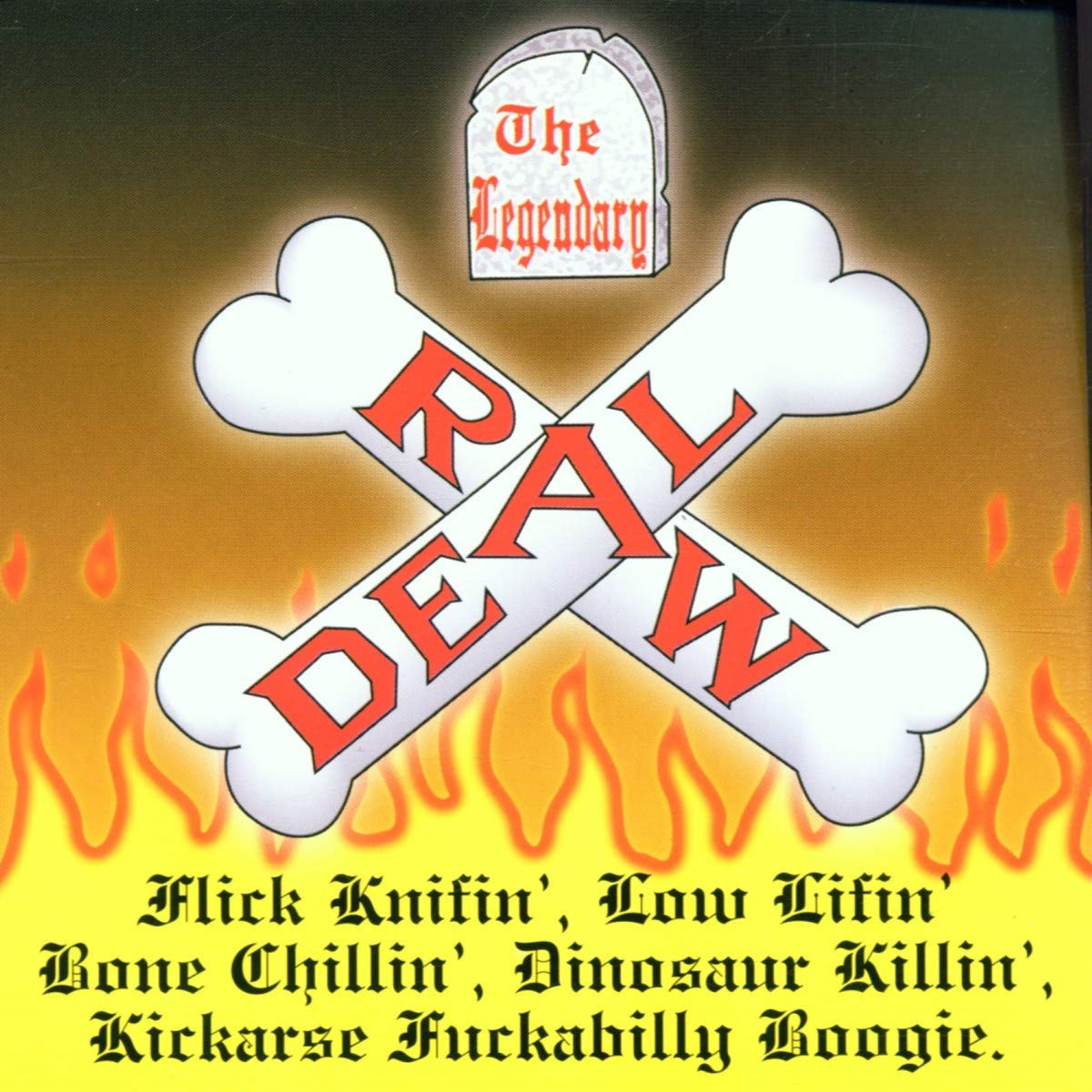 Legendary Raw Deal (The Meteors) - Flick Knifin’ Low Lifin’ (CD)