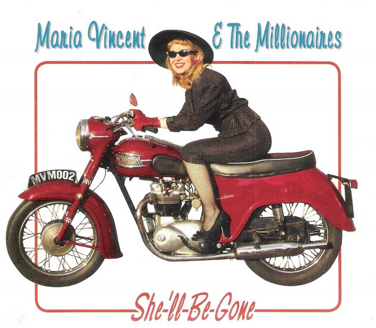 Maria Vincent & The Millionaires - She'll Be Gone (CD)
