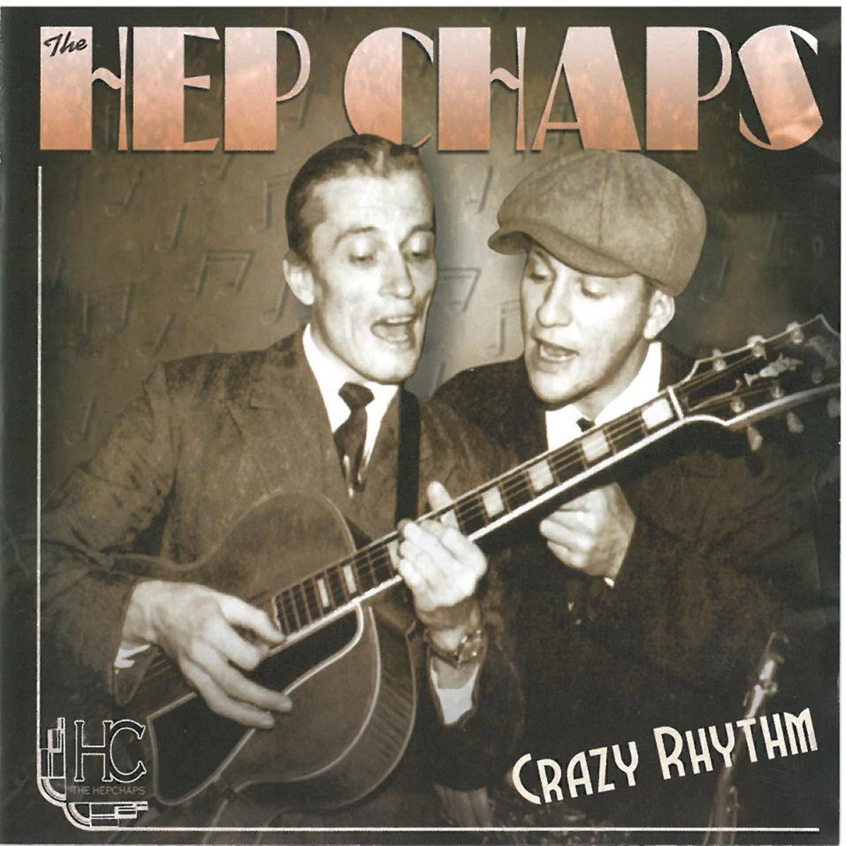 Hep Chaps - Crazy Rhythm (CD)