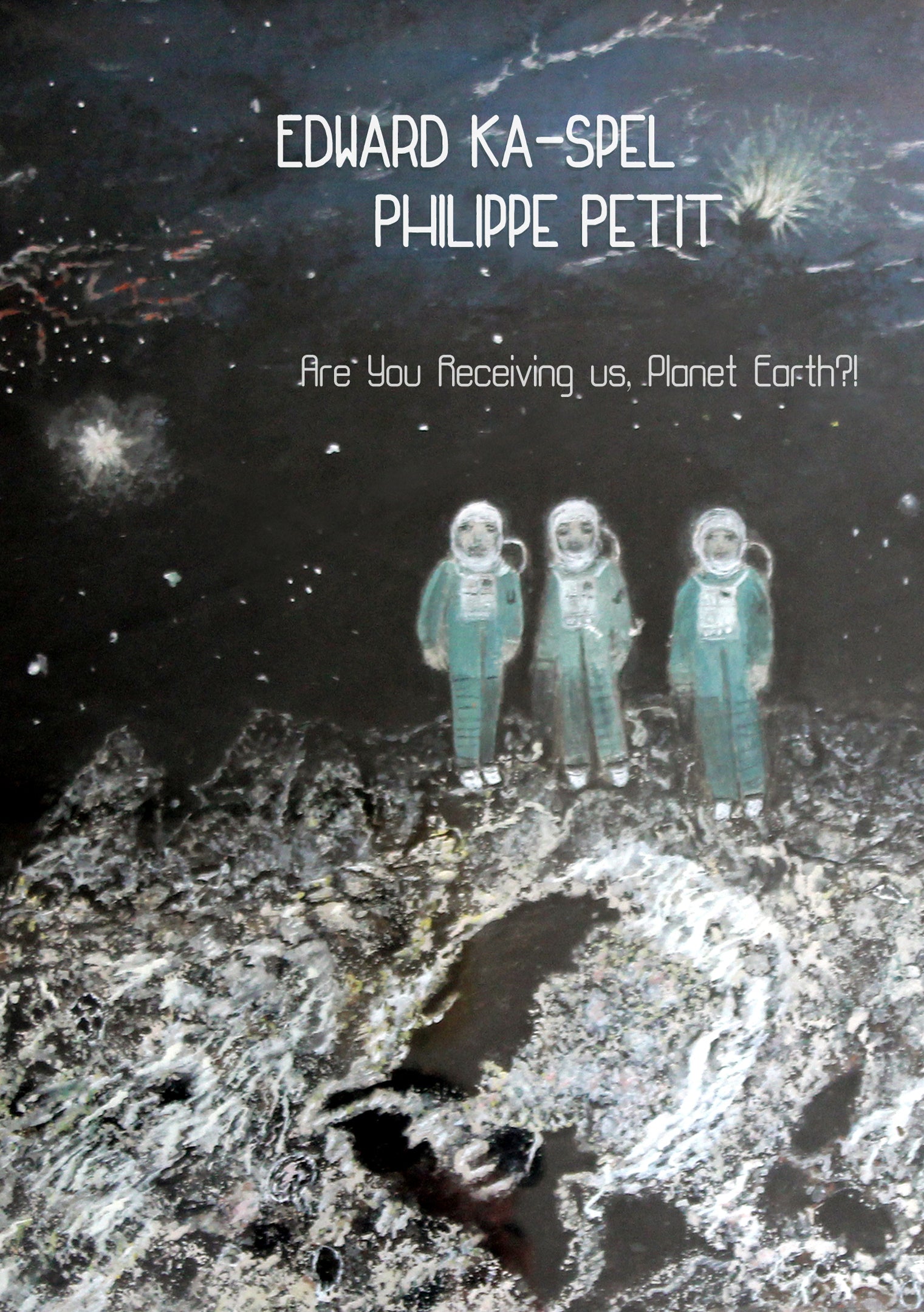 Edward Ka-Spel & Philippe Petit - Are You Receiving Us, Planet Earth?! (Limited Box) (CD)