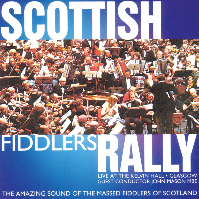 Massed Scottish Fiddles - Scottish Fiddlers Rally (CD)