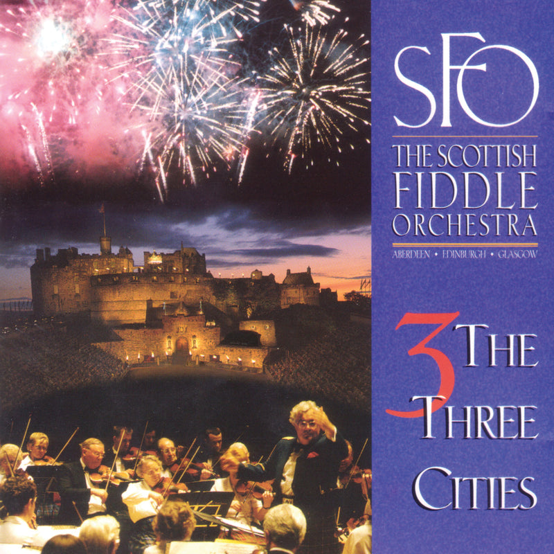 the Scottish Fiddle Orchestra - Three Cities (CD)