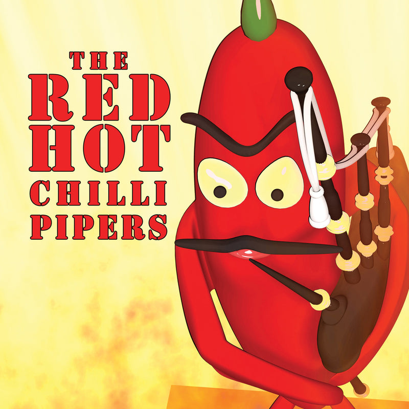 Red Hot Chilli Pipers - The Red Hot Chilli Pipers (CD)