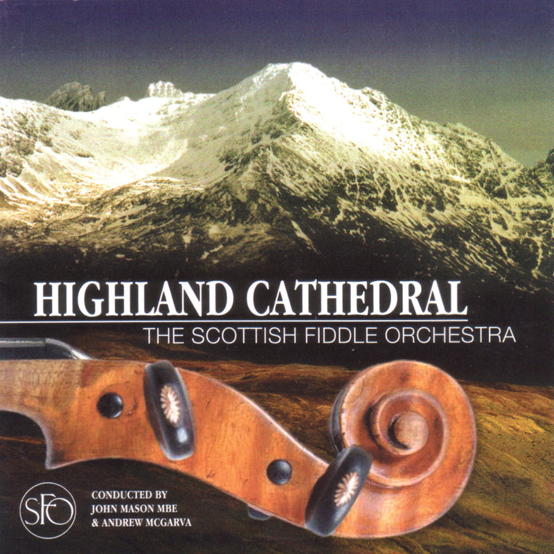 the Scottish Fiddle Orchestra - Highland Cathedral (CD)