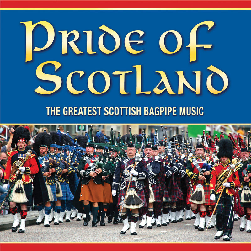 Pipes and Drums of Leanisch - Pride of Scotland: the Great Scottish Bagpipe Music (CD)