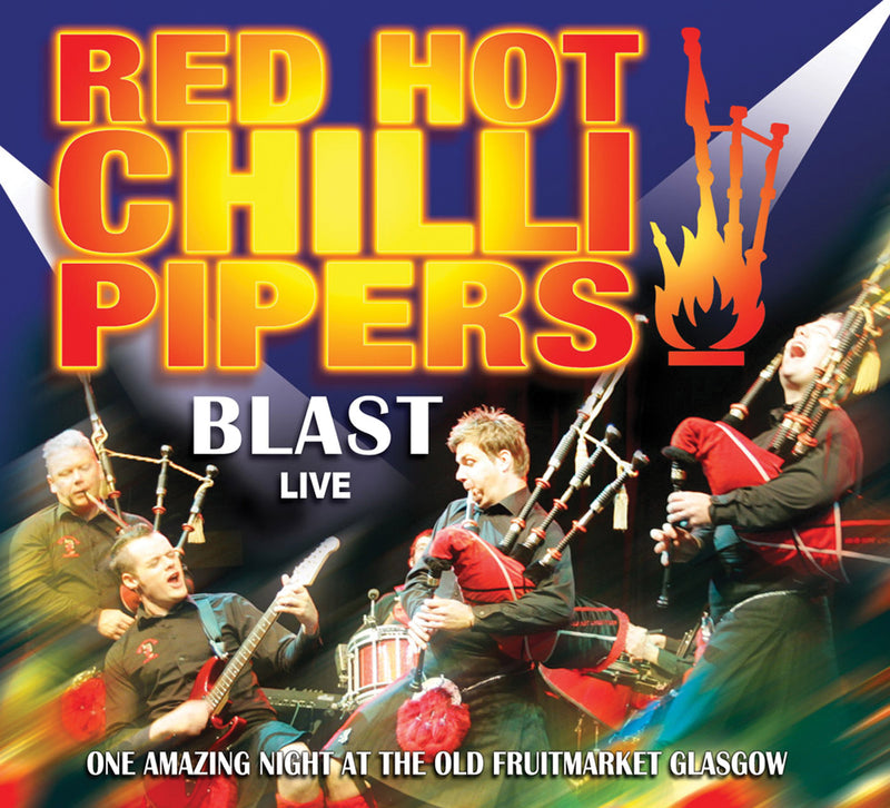 Red Hot Chilli Pipers - Blast Live (CD)