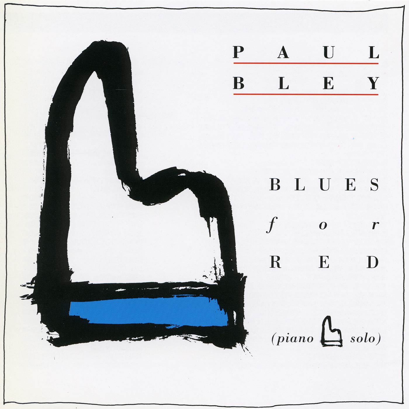 Paul Bley - Blues For Red (CD)