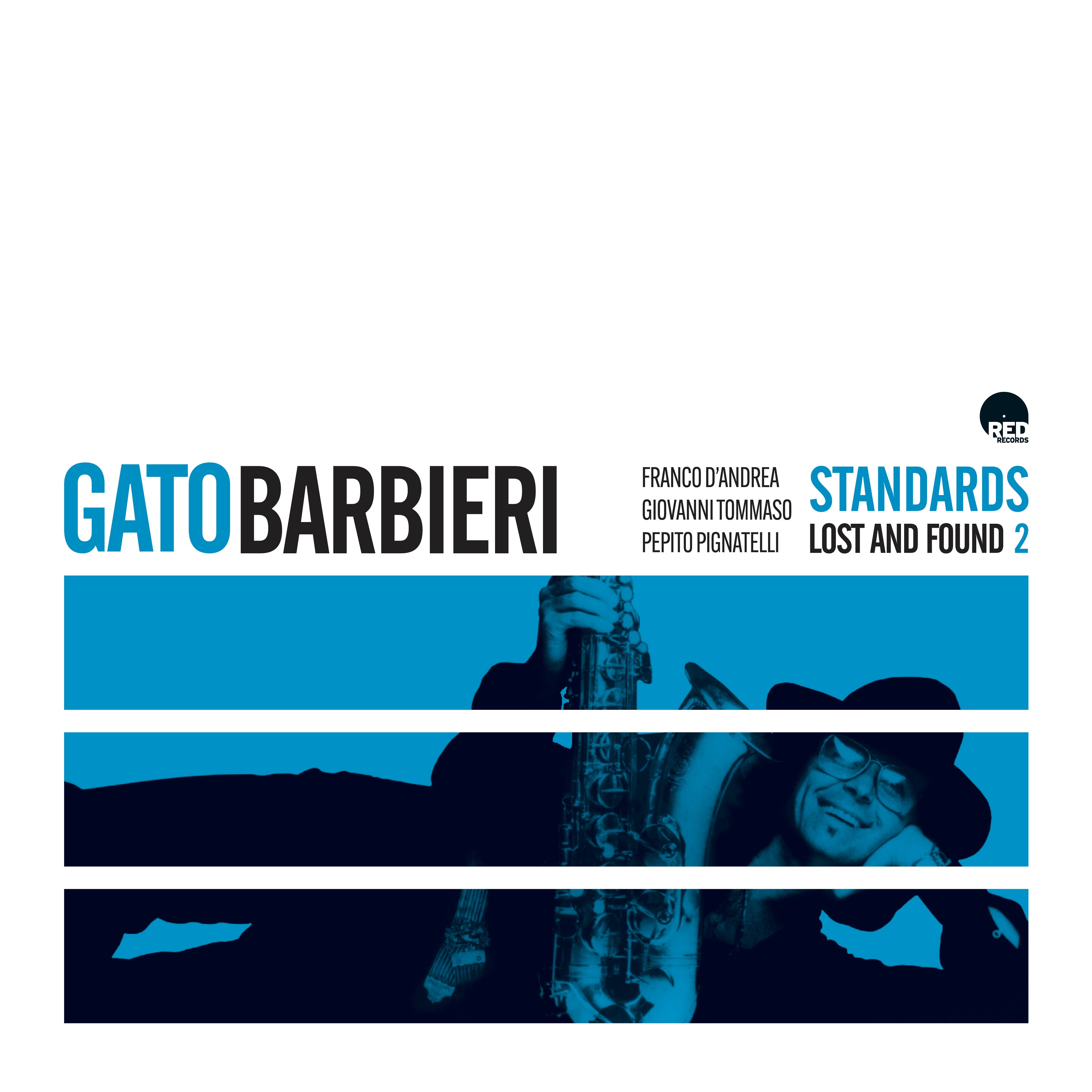 Gato Barbieri - Standards: Lost And Found 2 [180 gram Double Black Vinyl Hand Numbered Limited Edition] (LP)