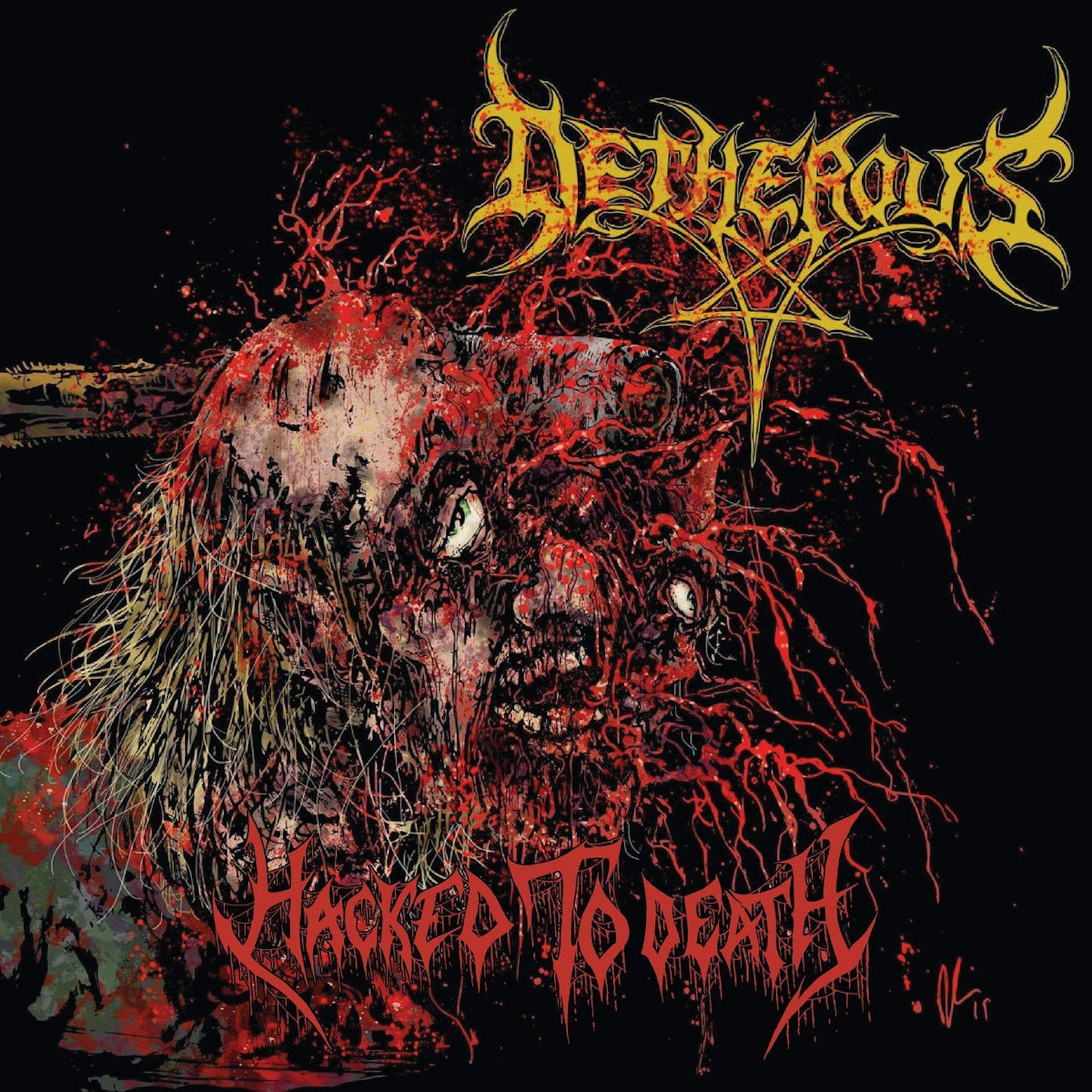 Detherous - Hacked To Death (Clear Vinyl W/ Red Splatter) (LP)