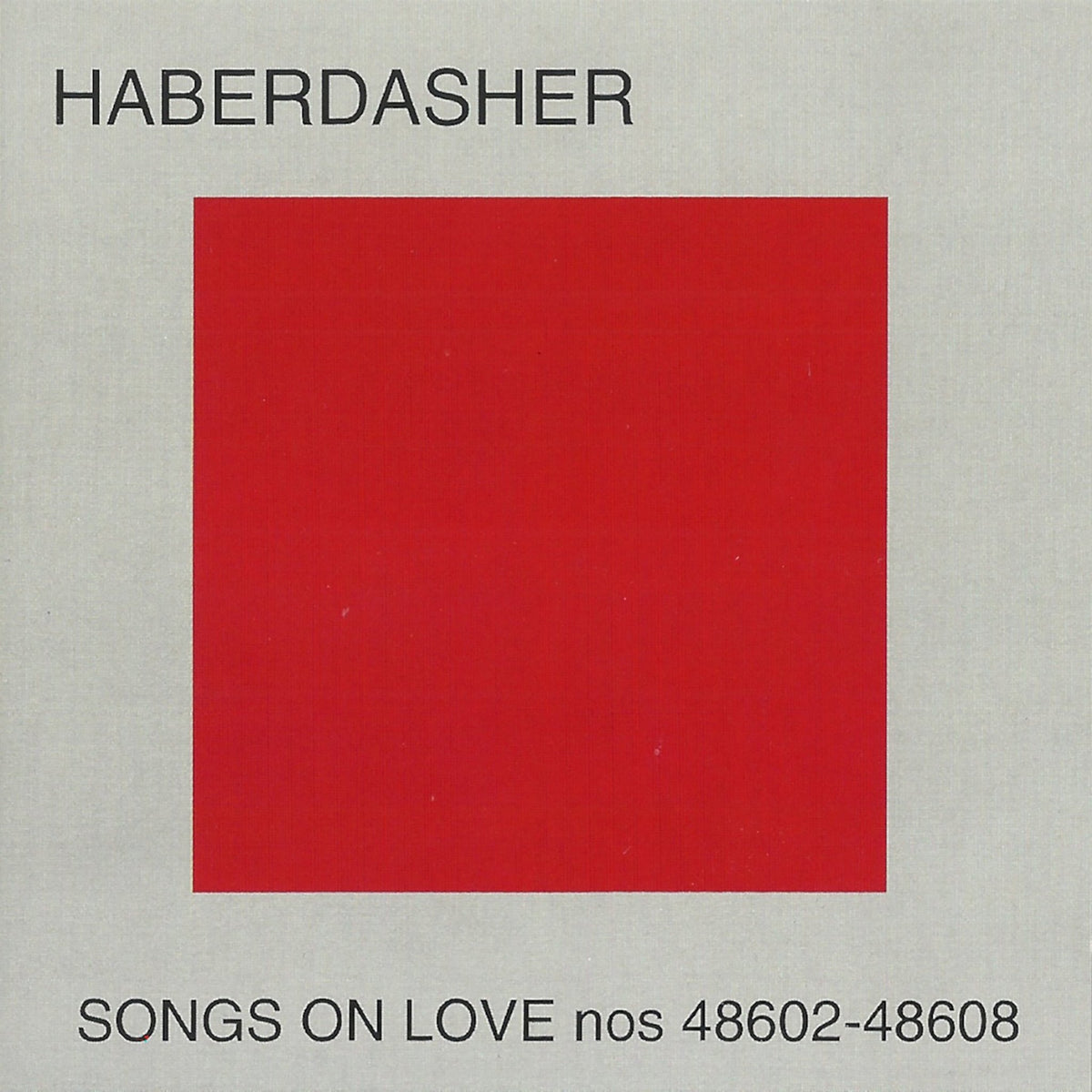 Haberdasher - Songs On Love Nos 48602 - 48608 (CD)