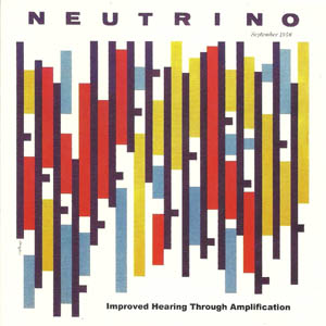 Neutrino - Improved Hearing Through Amplification (CD)