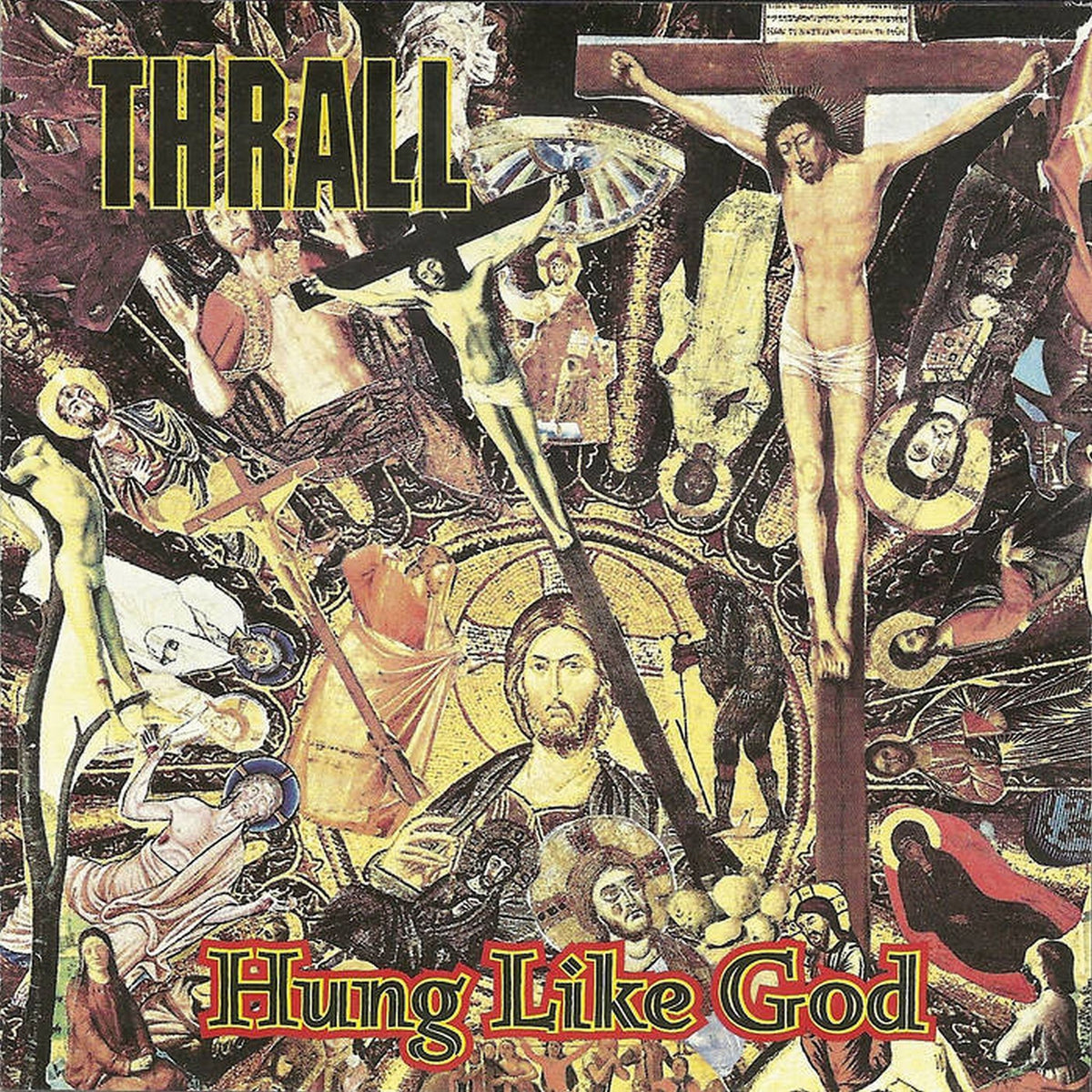 Thrall - Hung Like God (LP)