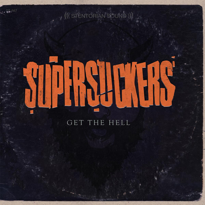 Supersuckers - Get the Hell (LP)