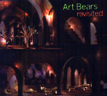 Art Bears - Revisited (CD)