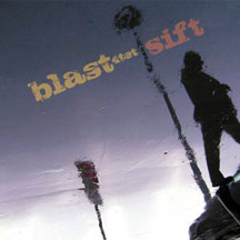 Blast - Sift (CD)