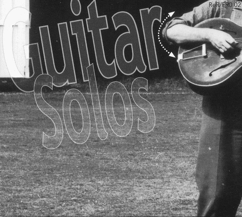 Fred Frith - Guitar Solos (CD)