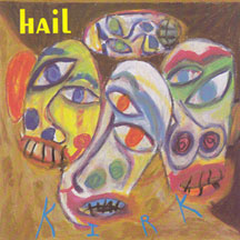 Hail - Kirk (CD)